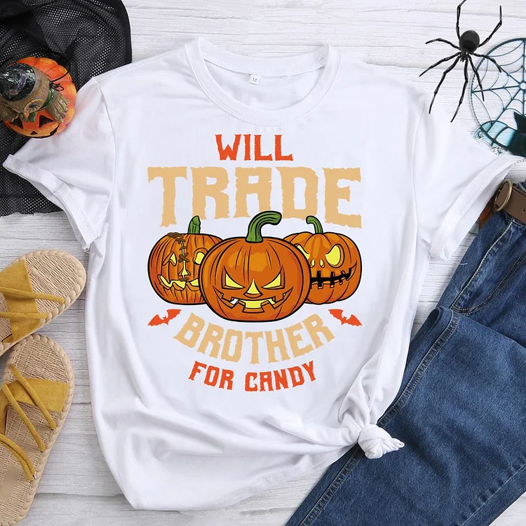 Will Trade Brother for Candy Round Neck T-shirt-0018710