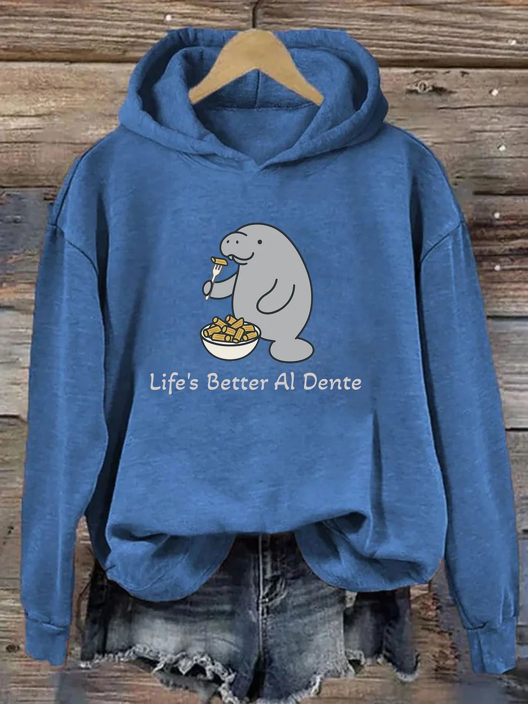 Life's Better Al Dente Hoodie