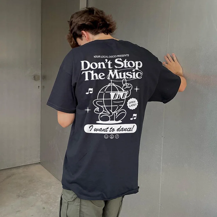 Don't Stop The Music T-shirt