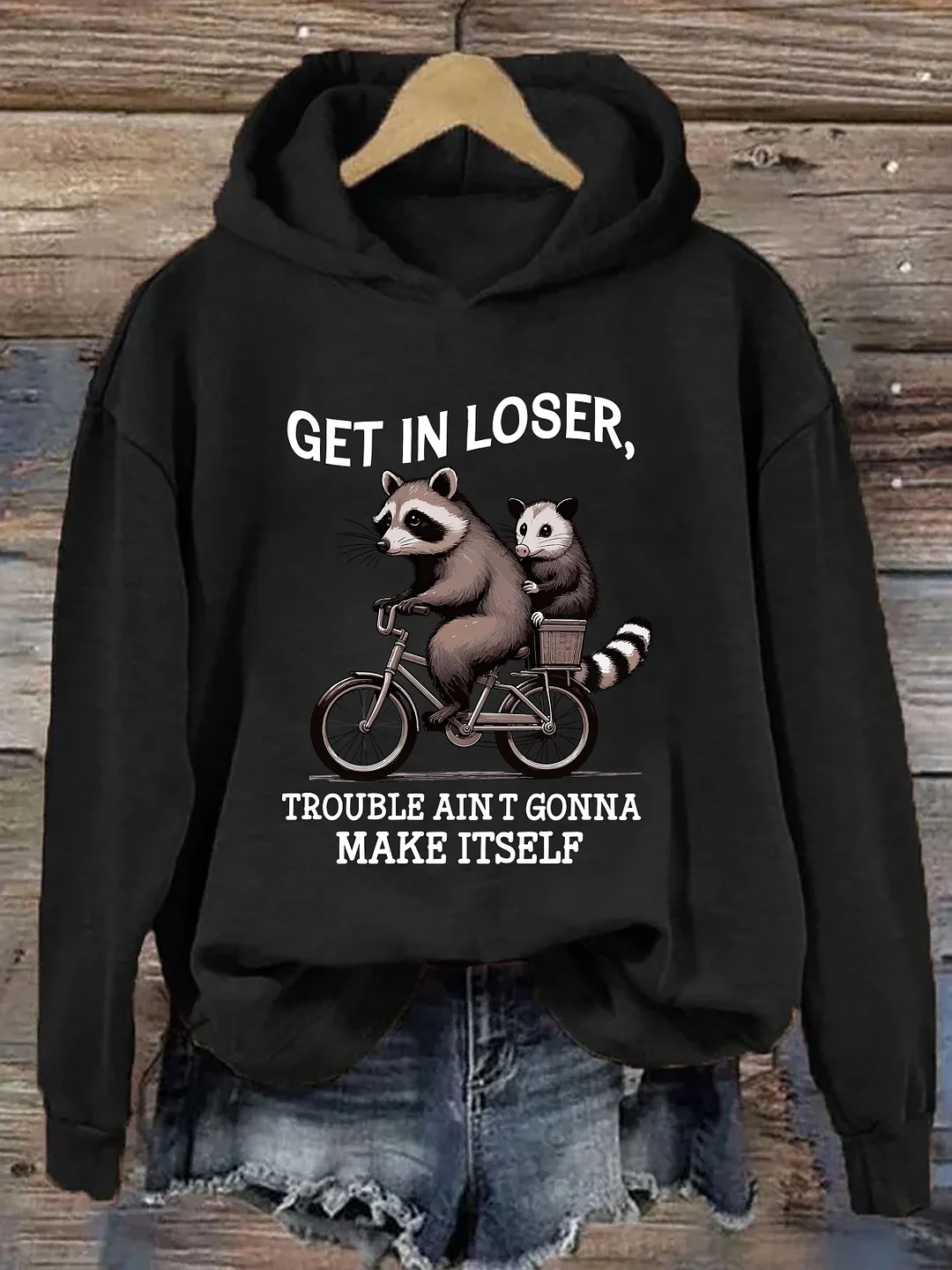 Get In Loser Hoodie