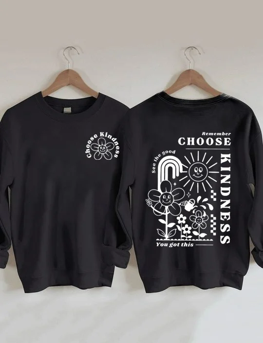 Choose Kindness Sweatshirt
