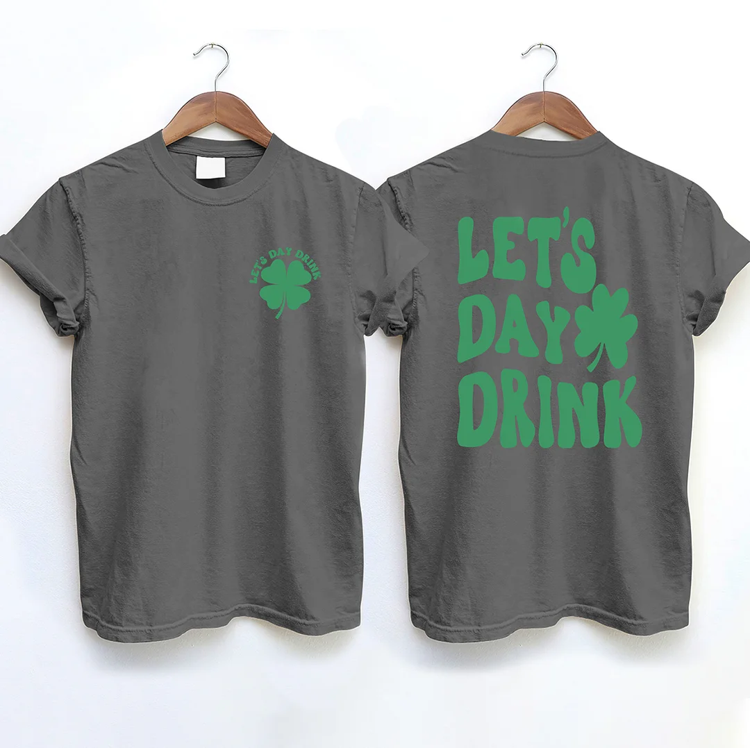 Let's Day Drink T-shirt
