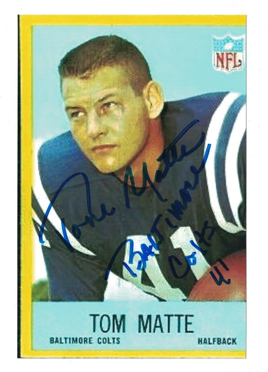 Tom Matte Signed Autographed 4 x 6 Photo Poster painting Baltimore Colts B