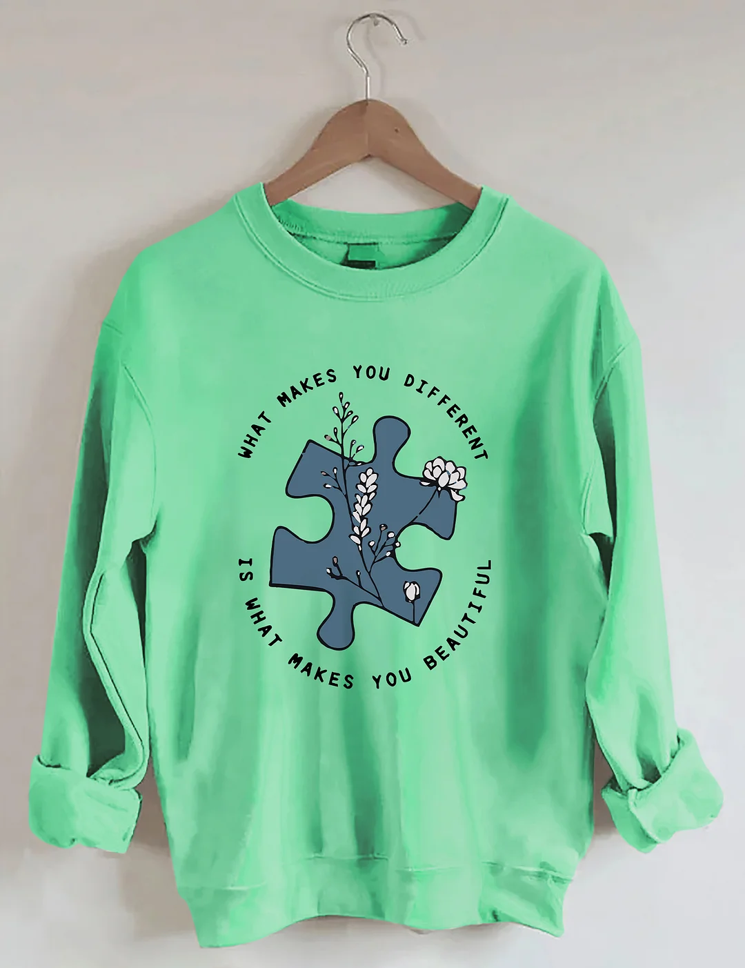What Makes You Different Is What Makes You Beautiful Autism Awareness Sweatshirt