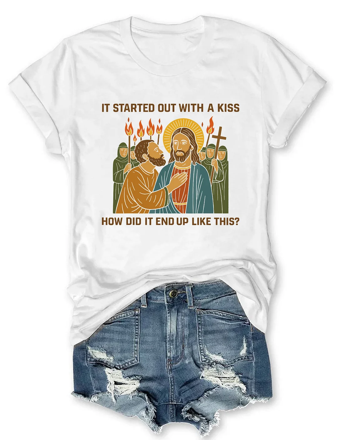 It Started Out With A Kiss How Did It End Up Like This T-shirt