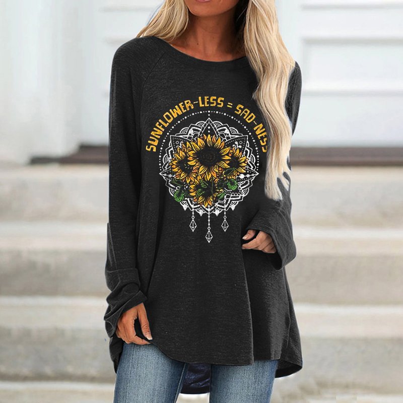 Sunflower-less=Sad-ness Floral Printed Loose T-shirt