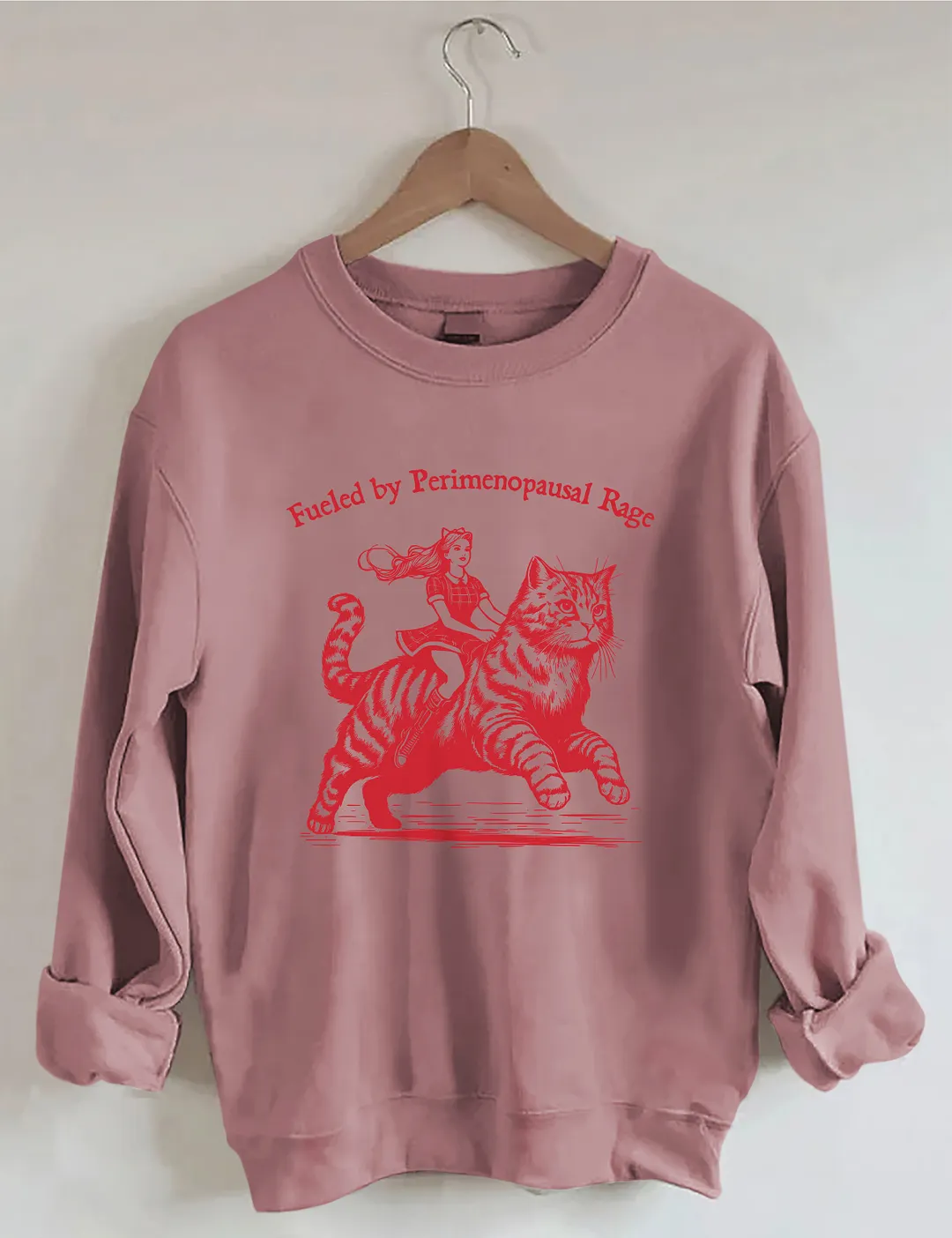 Fueled By Perimenopausal Rage Sweatshirt