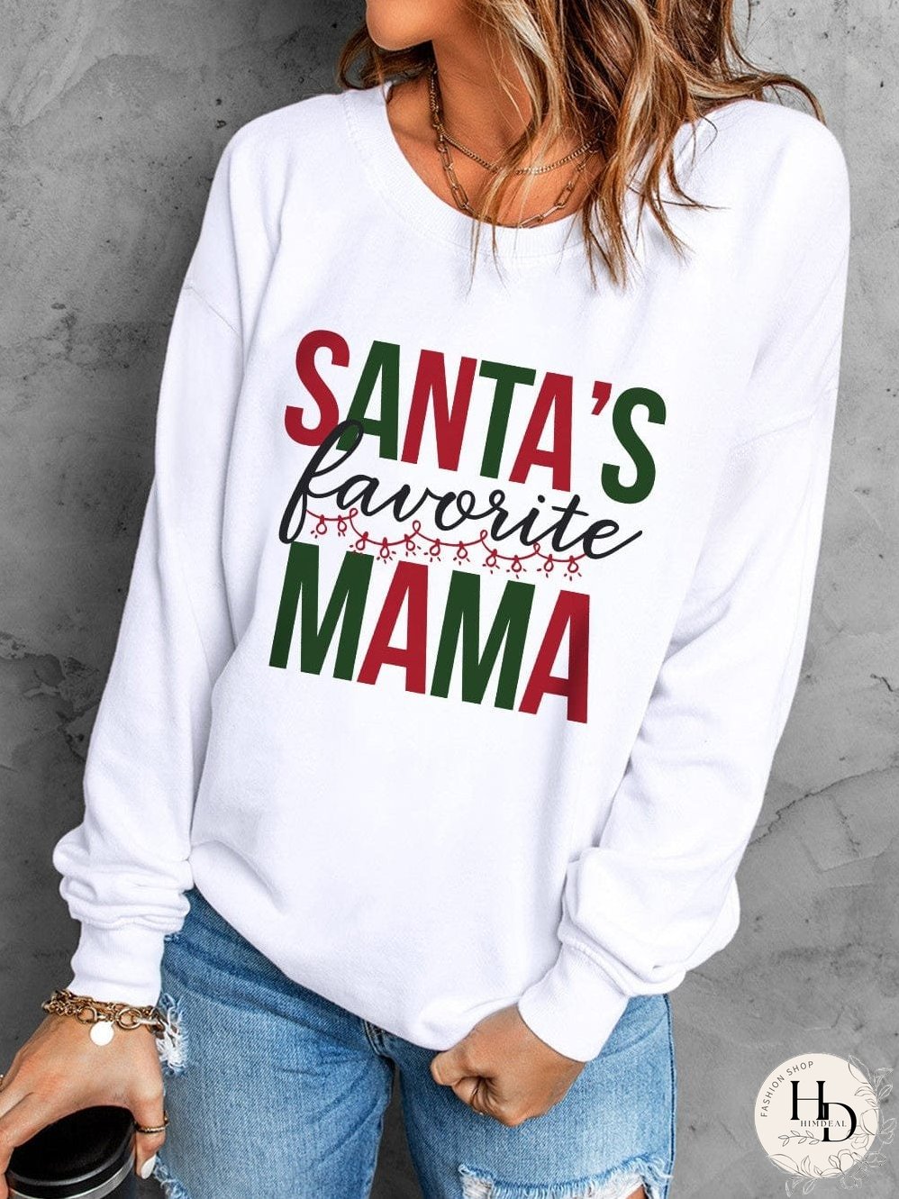 Cozy White Santa's Favorite Mama Printed Long Sleeve Sweatshirt
