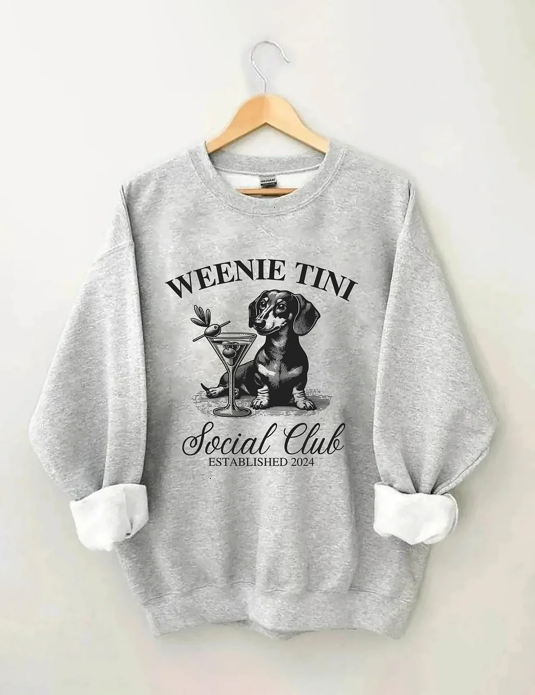 Dachshund Weenie Tini Social Club Sweatshirt
