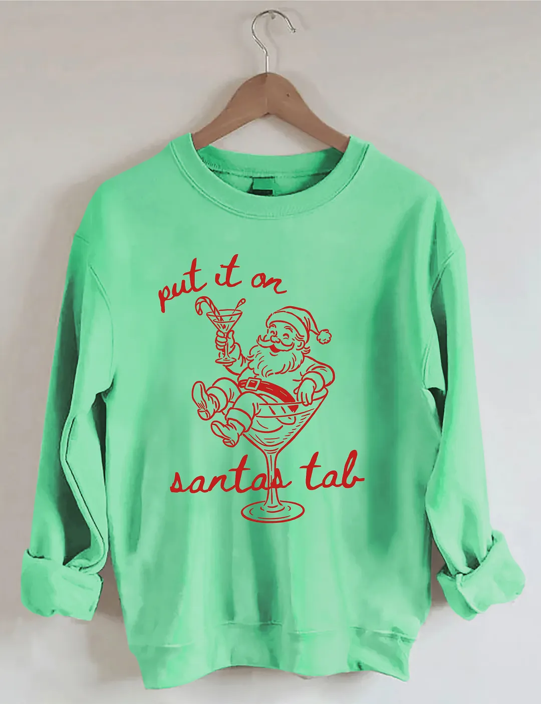 Put It On Santa's Tab Sweatshirt