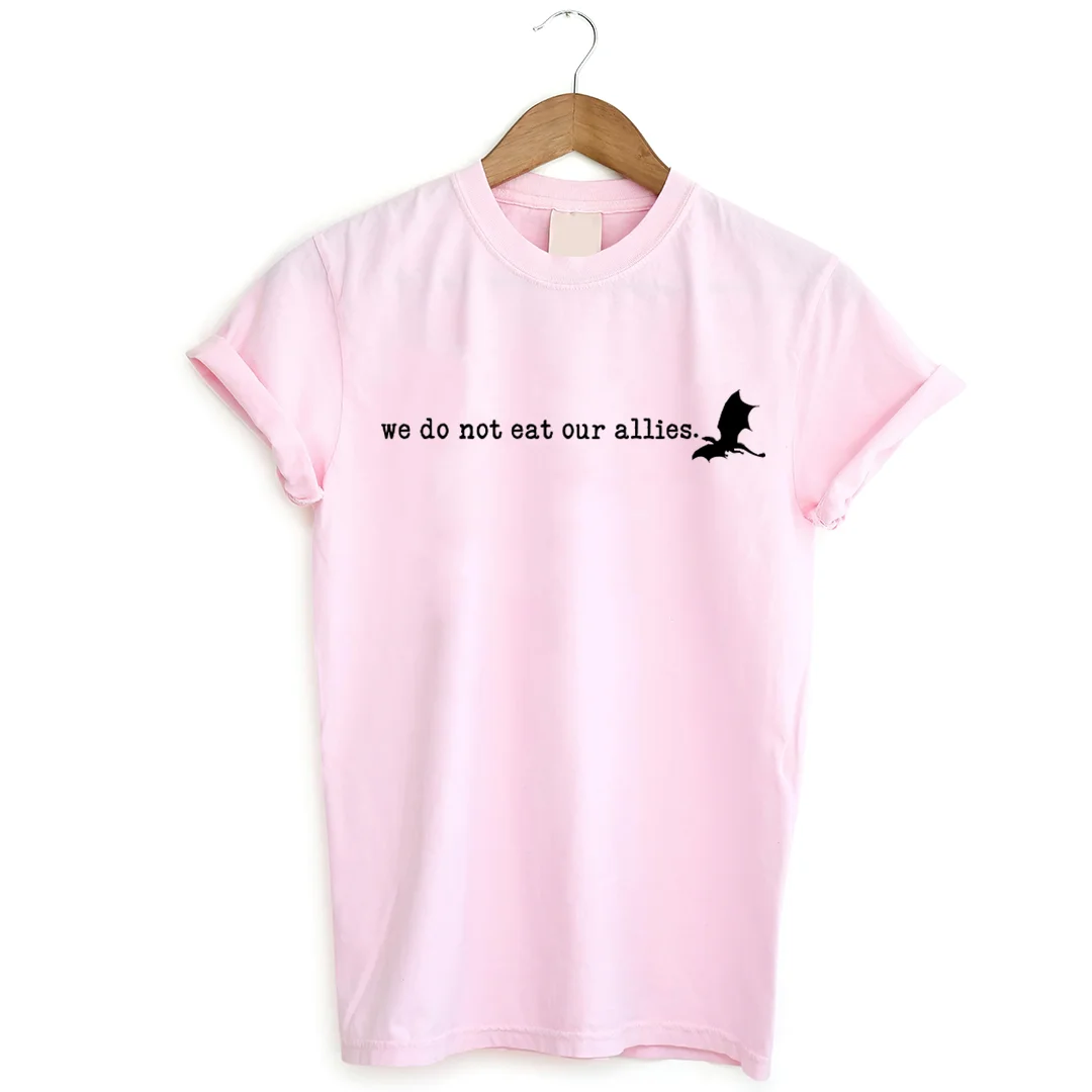 We Do Not Eat Our Allies T-shirt