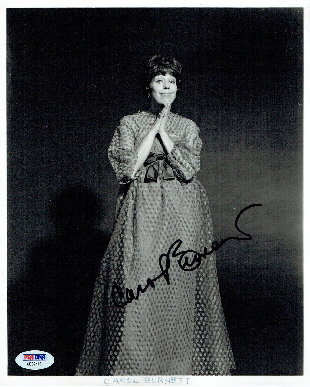 Carol Burnett Signed Authentic Autographed 8x10 B/W Photo Poster painting PSA/DNA #AB39416