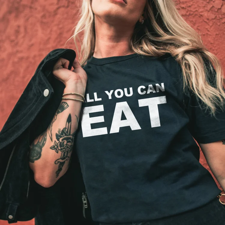 All You Can Eat T-shirt