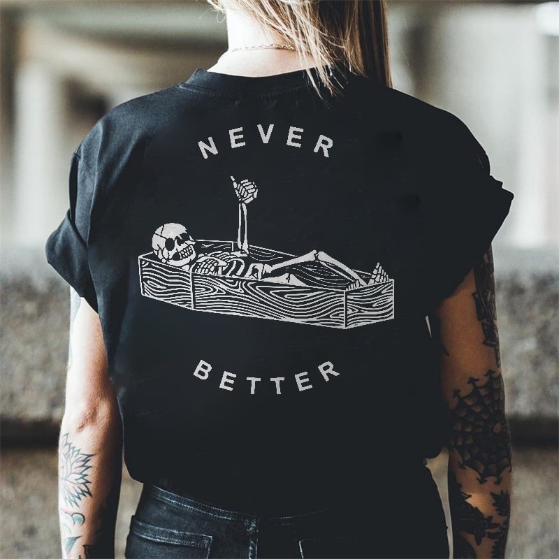 Never Better Skull's Lying In Coffin Printed Women's T-shirt