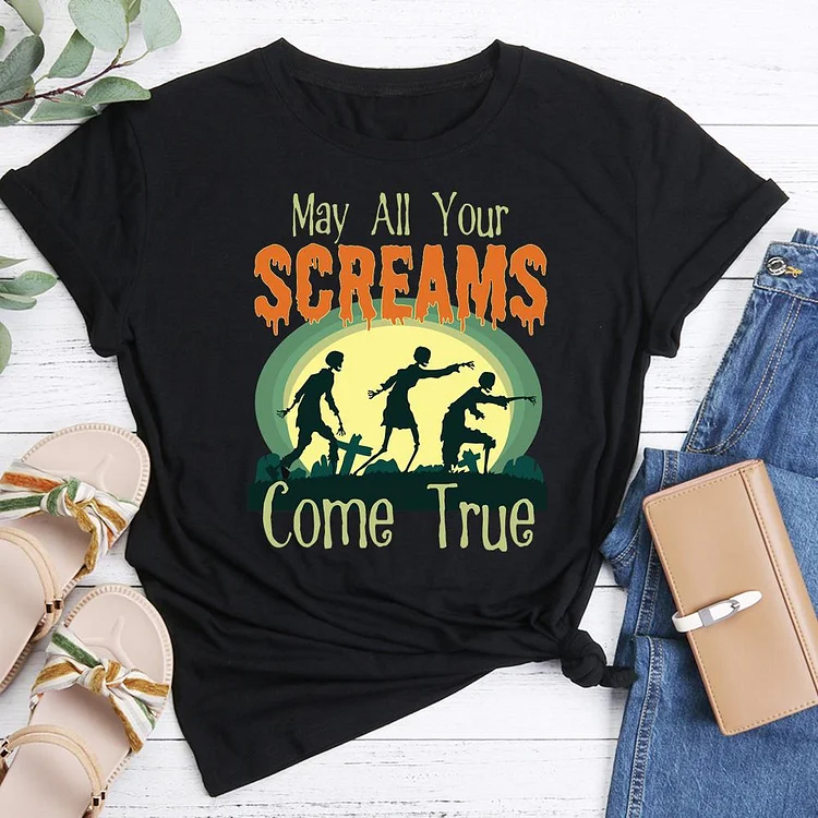 Scary Halloween Zombies May All Your Screams Come True T-shirt Tee -05428