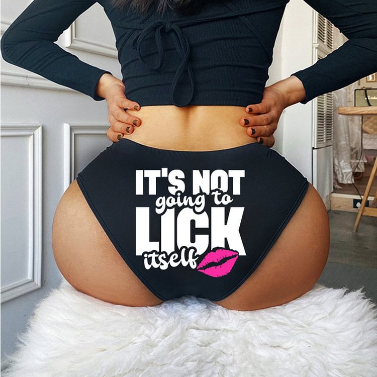 Teecade Teecade Its Not Going To Lick Itself Panties