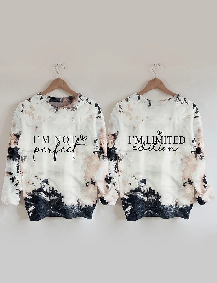I'm Not Perfect I'm Limited Edition Shirt