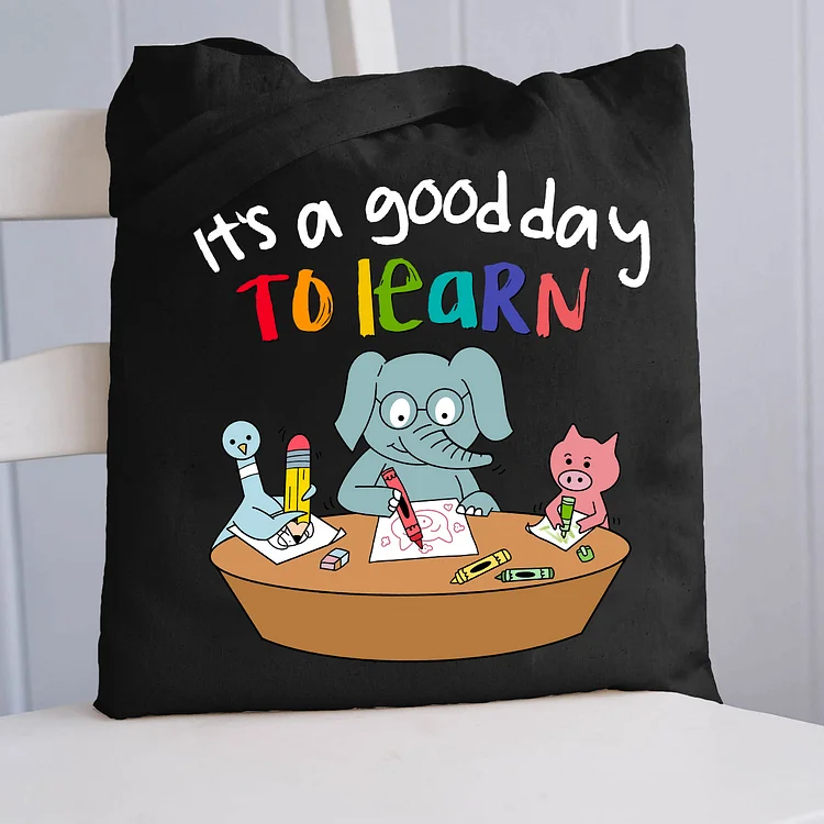 Pupiloves  It's A Good Day To Learn Teacher Tote Bag