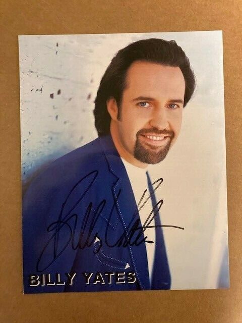 Billy Yates Country Music Boldly SIgned 8x10 Handsome Photo Poster painting with COA