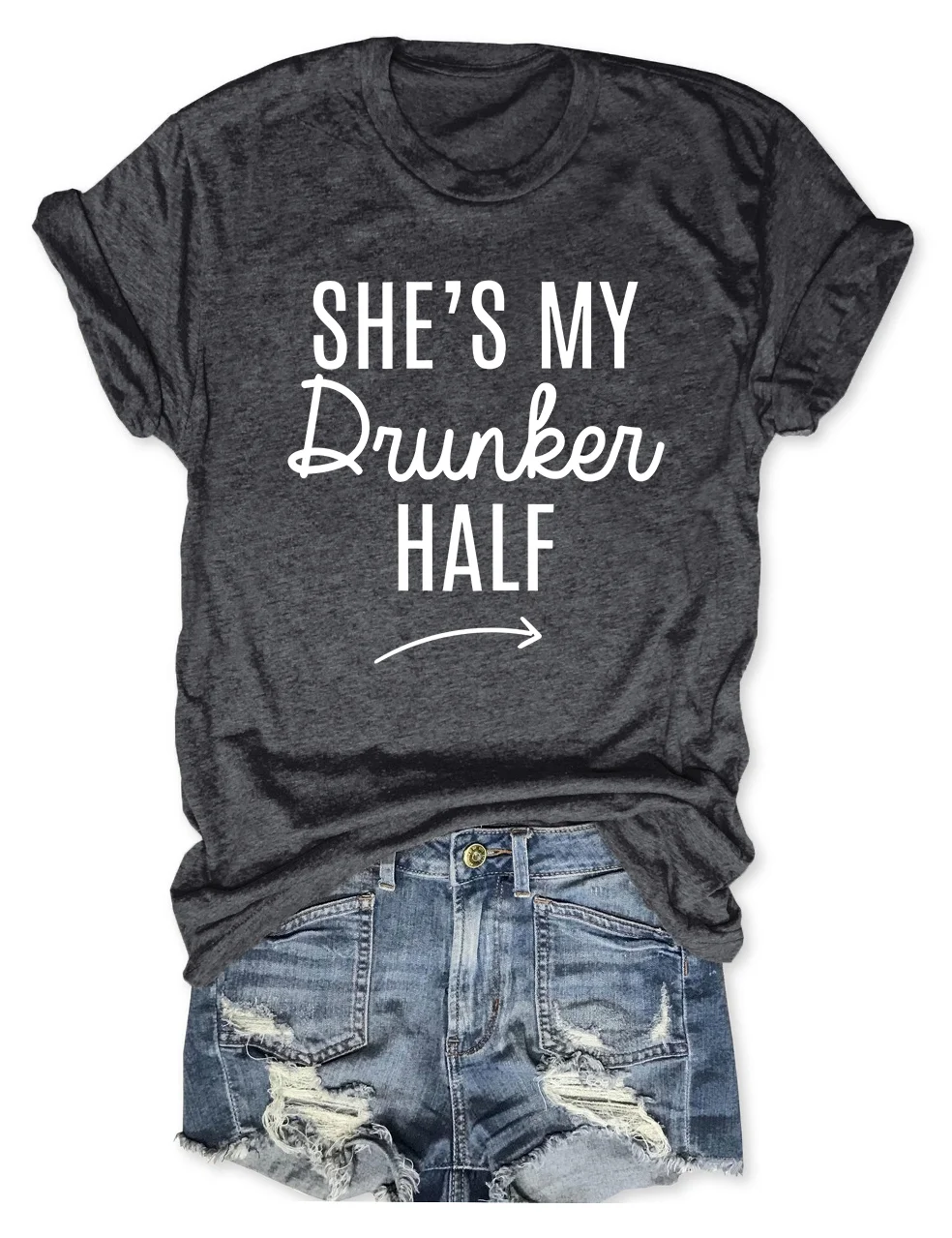 She's My Drunker Half Matching T-Shirt