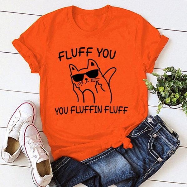 Cool Summer Women Fashion Clothes Casual Tops Loose Short Sleeve Cat Fluff You You Fluffin Fluff Ladies Pullover Plus Size T Shirts - Shop Trendy Women's Clothing | LoverChic