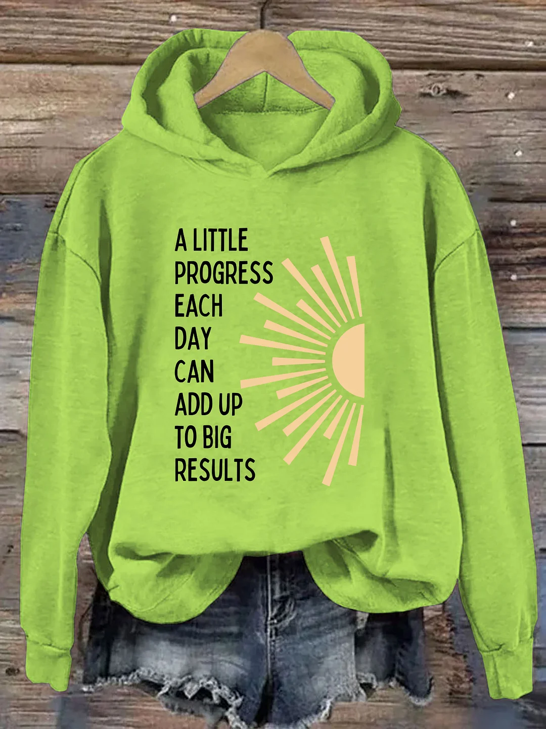 A Little Progress Each Day Can Add Up To Big Results Hoodie