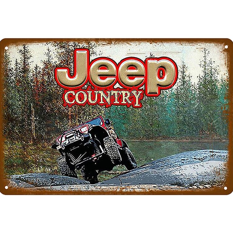 Jeep Country - Vintage Tin Signs/Wooden Signs - 7.9x11.8in & 11.8x15.7in