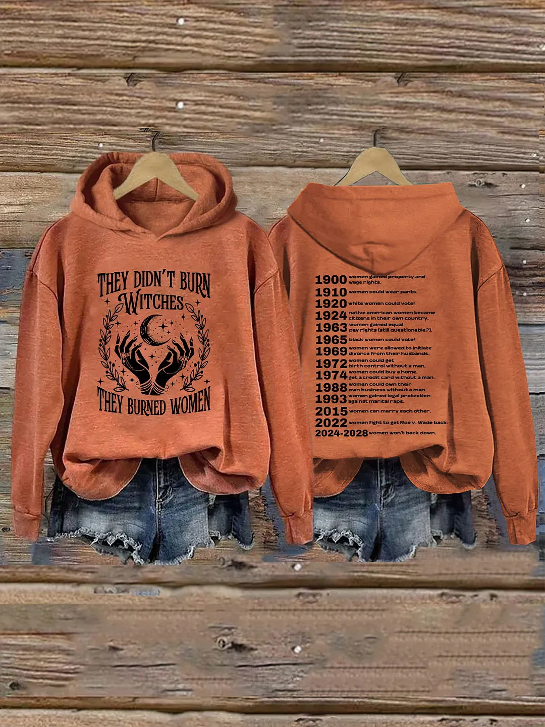 They Didn't Burn Witches They Burned Women Hoodie