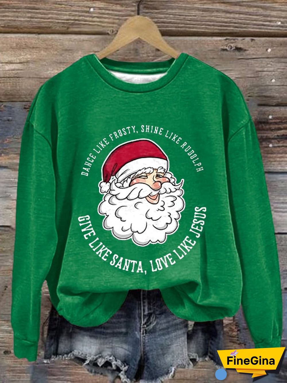 Women's Dance Like Frosty, Shine Like Rudolph, Give Like Santa Love Like Jesus Print Long Sleeve Sweatshirt