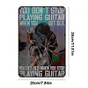 You're Still Playing Guitar - Vintage Metal Signs - 20*30cm/30*40cm - Music