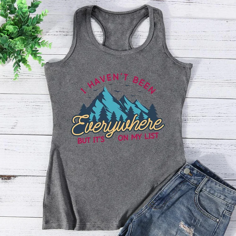 I Havent Been Everywhere Trip Vest Top-Annaletters