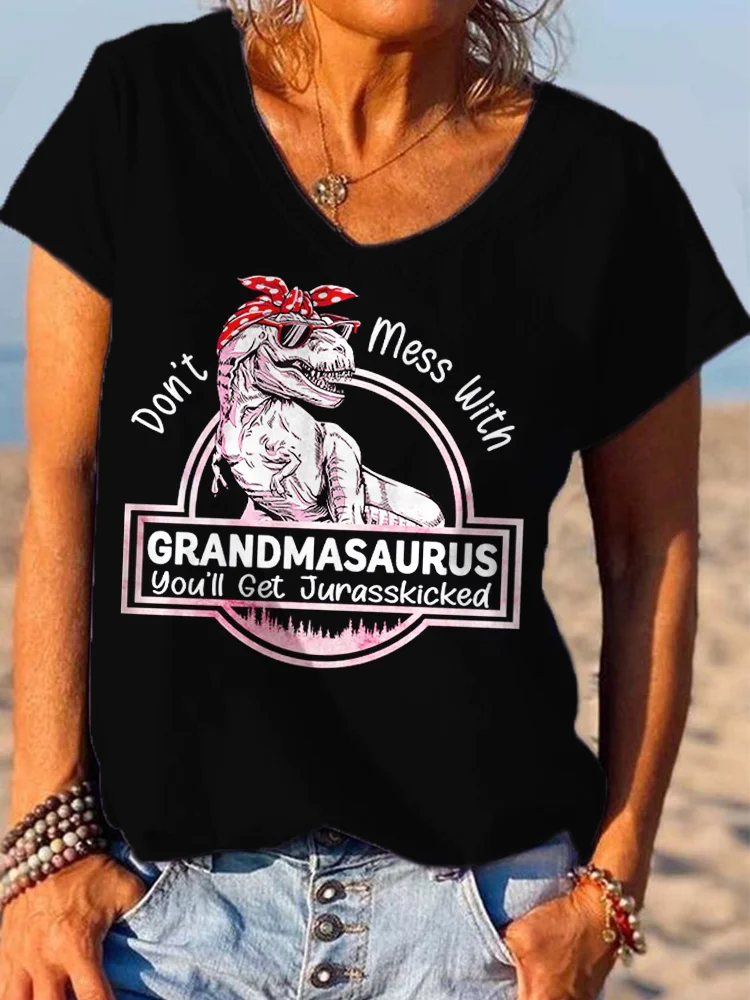 VChics Don't Mess With Grandmasaurus You'll Get Jurasskicked T Shirt