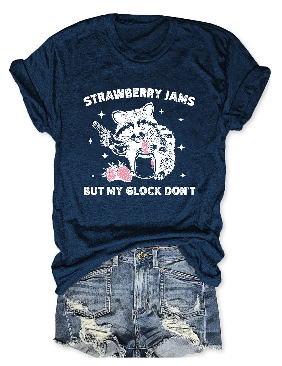 Strawberry Jams But My Glock Don&lsquo;t T-Shirt