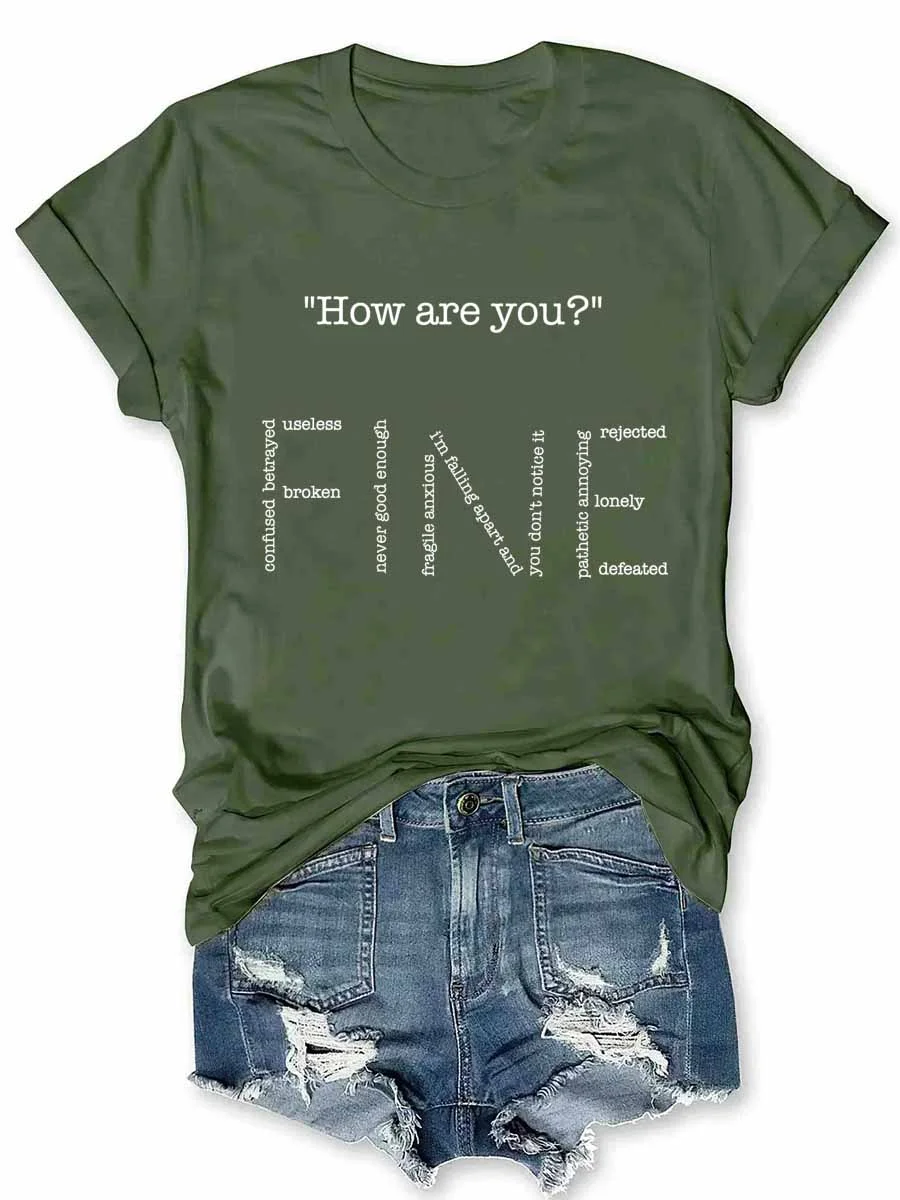 How Are You Fine T-Shirt