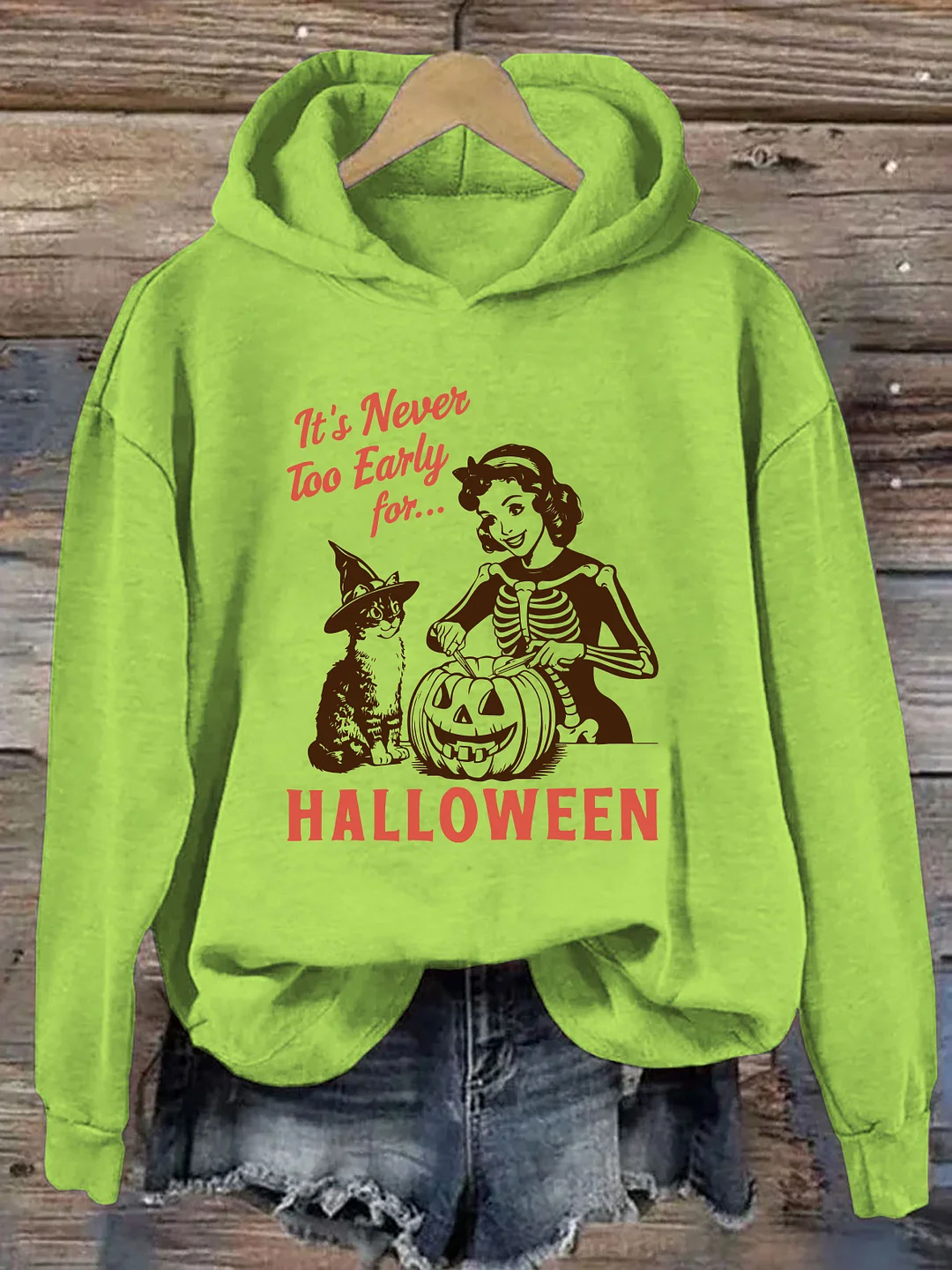 It's Never Too Early For Halloween Hoodie