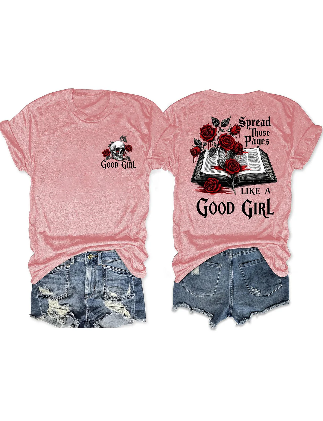 Spread Those Pages Like A Good Girl T-shirt