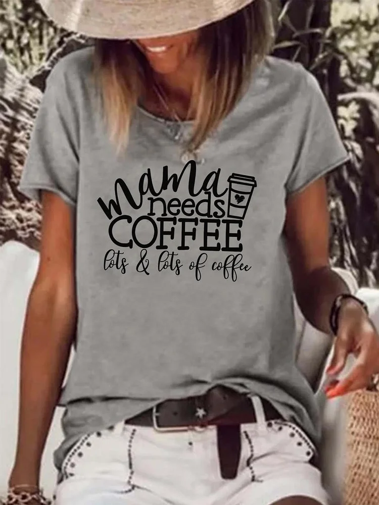 Mama Needs Coffee Raw Hem Tee