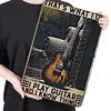 [Grande Taille]C&rsquo;est ce que je fais quand je joue de la guitare et ce que je sais - Panneaux en &eacute;tain m&eacute;tallique(30*40cm)