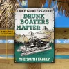 Personalized Boating Drunk Boaters Matter Custom Classic Metal Signs