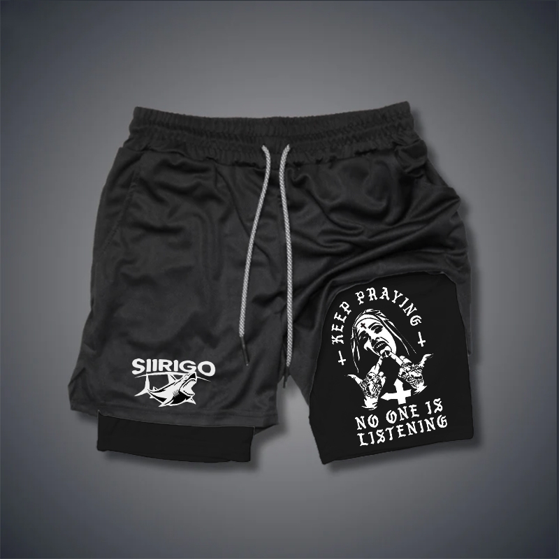 KEEP PRAYING NO ONE IS LISTENING Nun Graphic Print GYM PERFORMANCE SHORTS