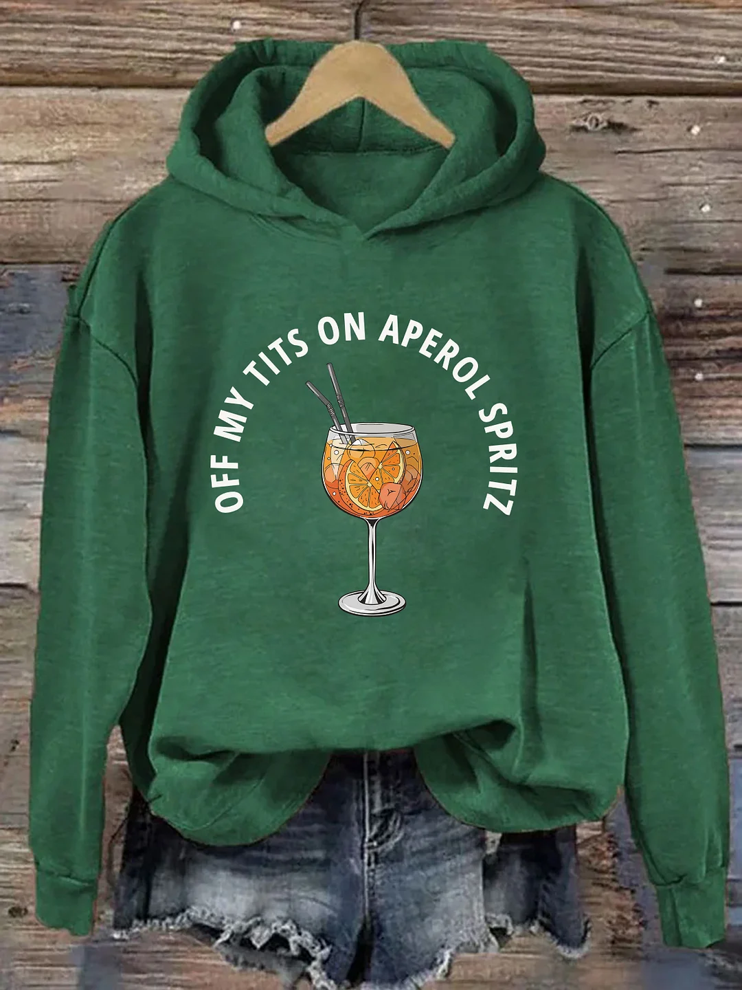 Off My Tits On Aperol Spritz Hoodie