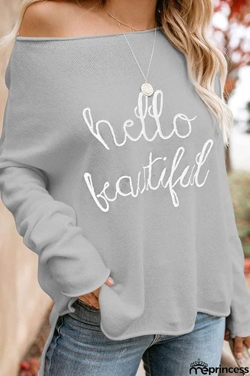 Hello Beautiful Embroidered Sweater