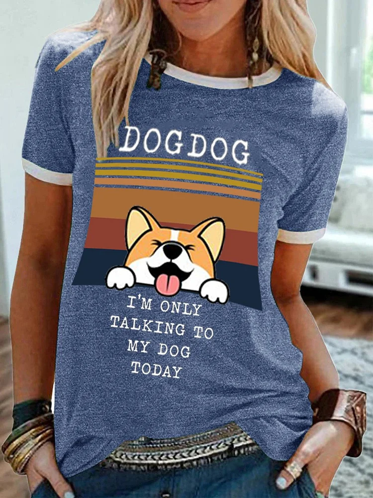 Bestdealfriday I Am Only Talking To My Dog Today Women's T-Shirt