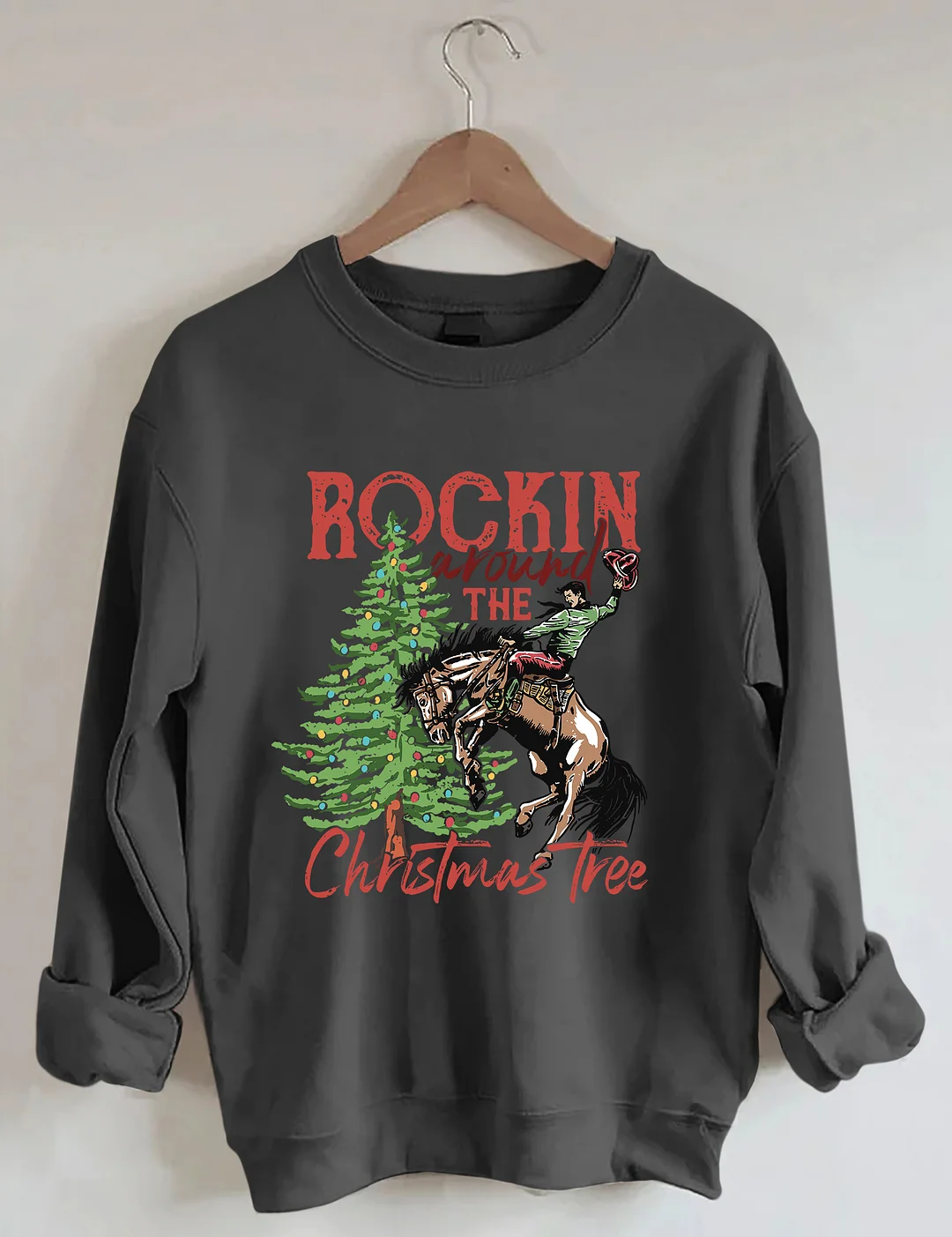 Rocking Around The Christmas Tree Sweatshirt