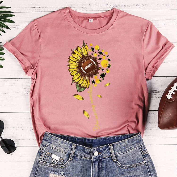 You Are My Sunshine American Football  T-shirt Tee -07901-Annaletters