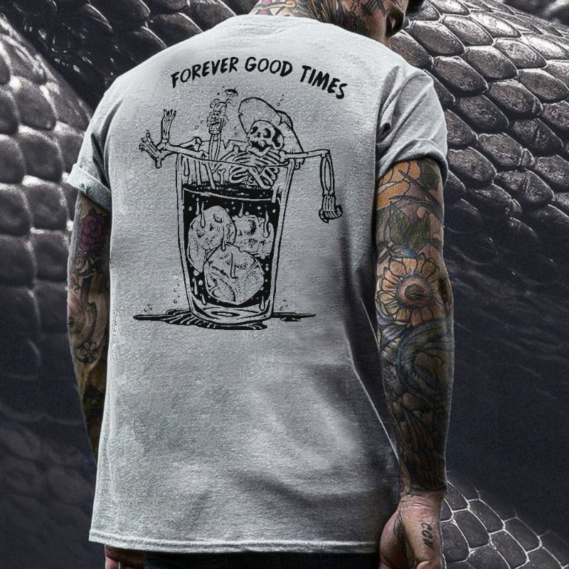 Skeleton drinking holiday forever good times printed T-shirt -  