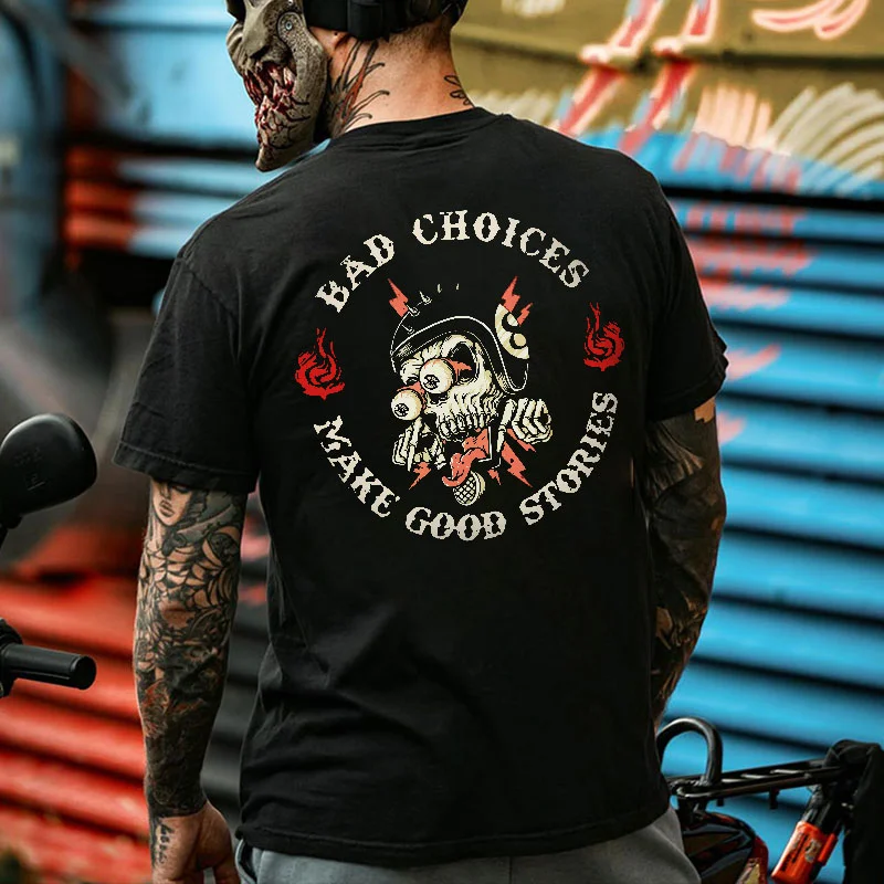 BAD CHOICES MAKE GOOD STORIES Helmet Skull Print Men's T-shirt