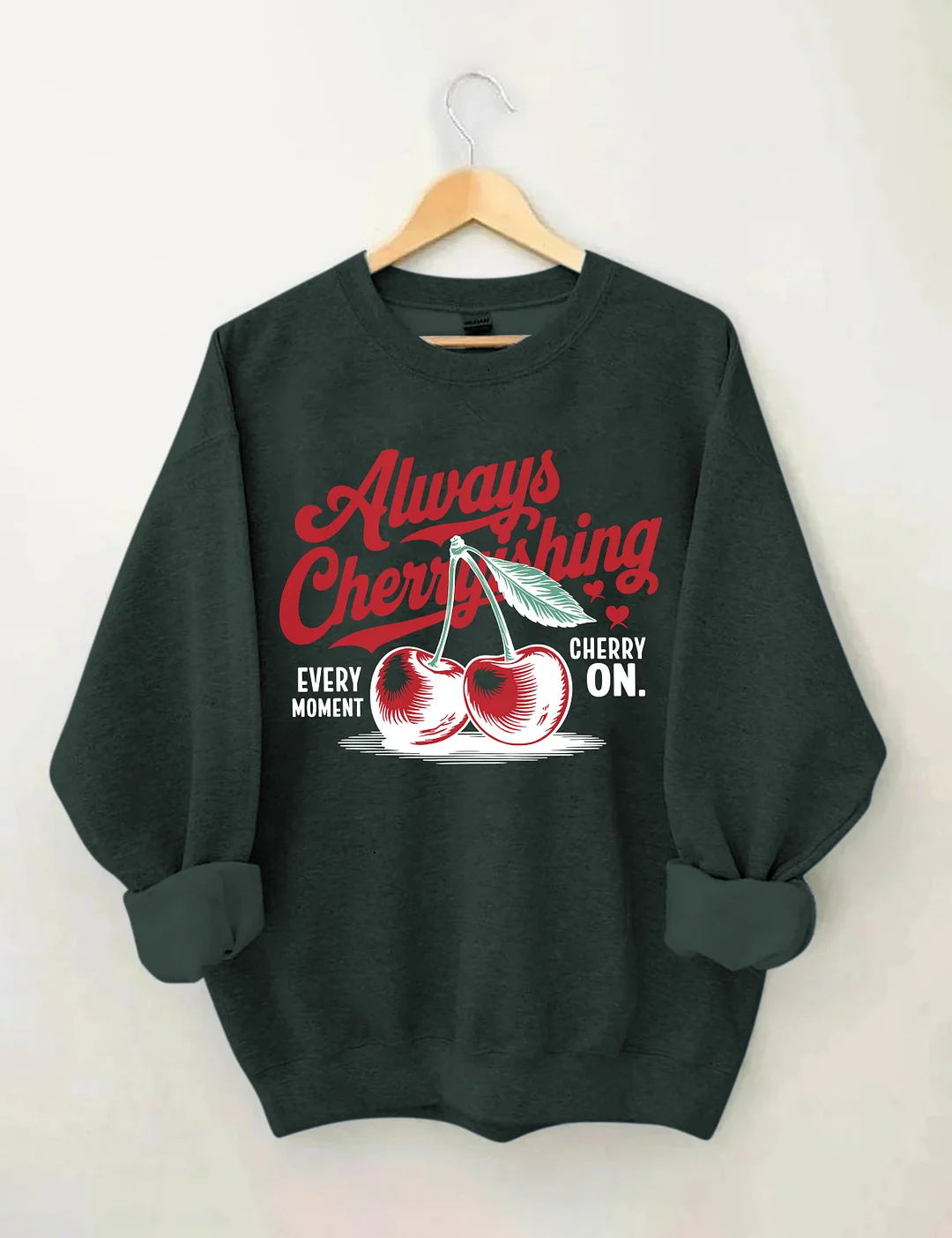 Always Cherry Fruit Sweatshirt