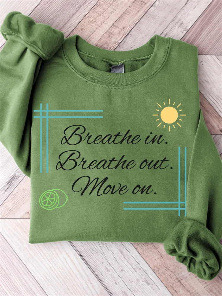 Comstylish Breathe In Breathe Out Move On Jimmy Memorial Sweatshirt