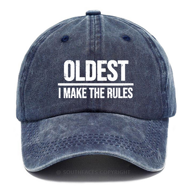 Oldest I Make The Rules Hat